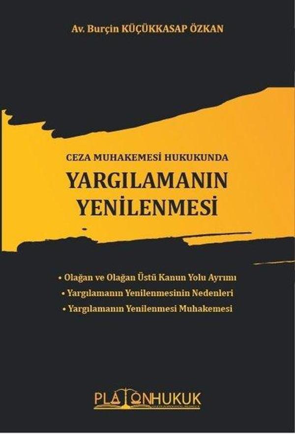 Ceza Muhakemesi Hukukunda Yargılamanın Yenilenmesi - Platon Hukuk Yayınevi - Image 1