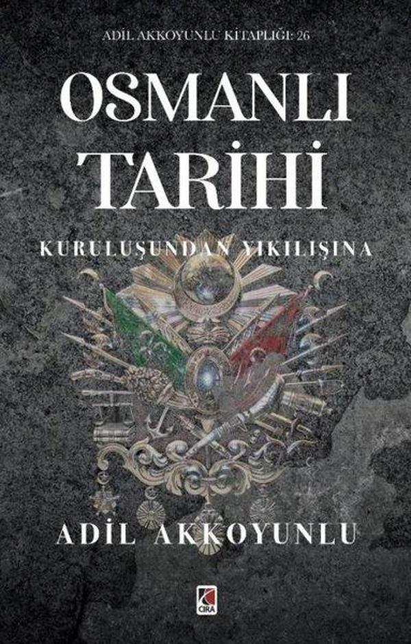 Osmanlı Tarihi - Kuruluşundan Yıkılışına - Çıra Yayınları - Image 1