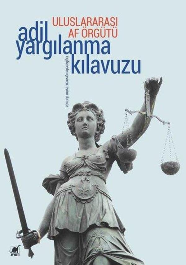 Uluslararası Af Örgütü - Adil Yargılanma Kılavuzu - Ayrıntı Yayınları - Image 1