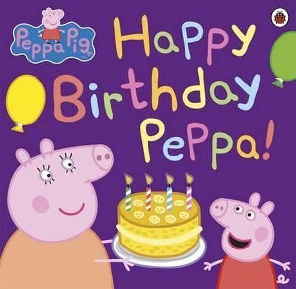 Peppa Pig: Happy Birthday Peppa!  - Ladybirds - Image 1