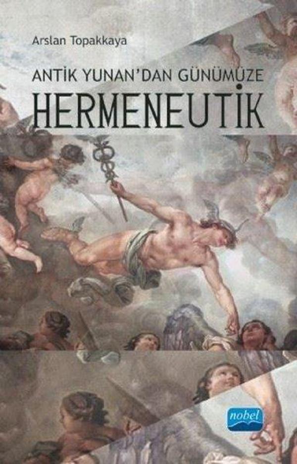 Antik Yunandan Günümüze Hermeneutik - Nobel Akademik Yayıncılık - Image 1