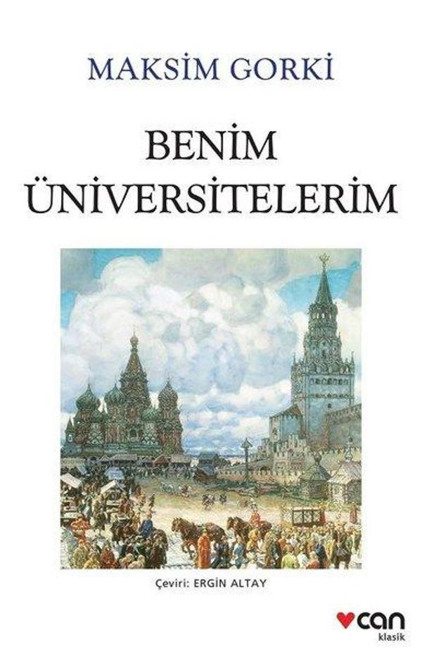 Benim Üniversitelerim - Beyaz Kapak - Can Yayınları - Image 1