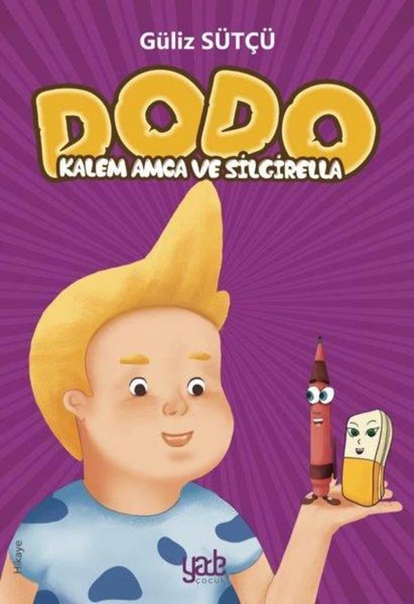 Dodo - Kalem Amca ve Silgirella - Yade Kitap - Image 1