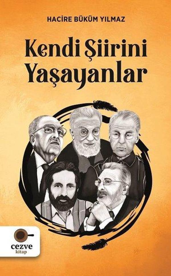 Kendi Şiirini Yaşayanlar - Cezve Kitap - Image 1