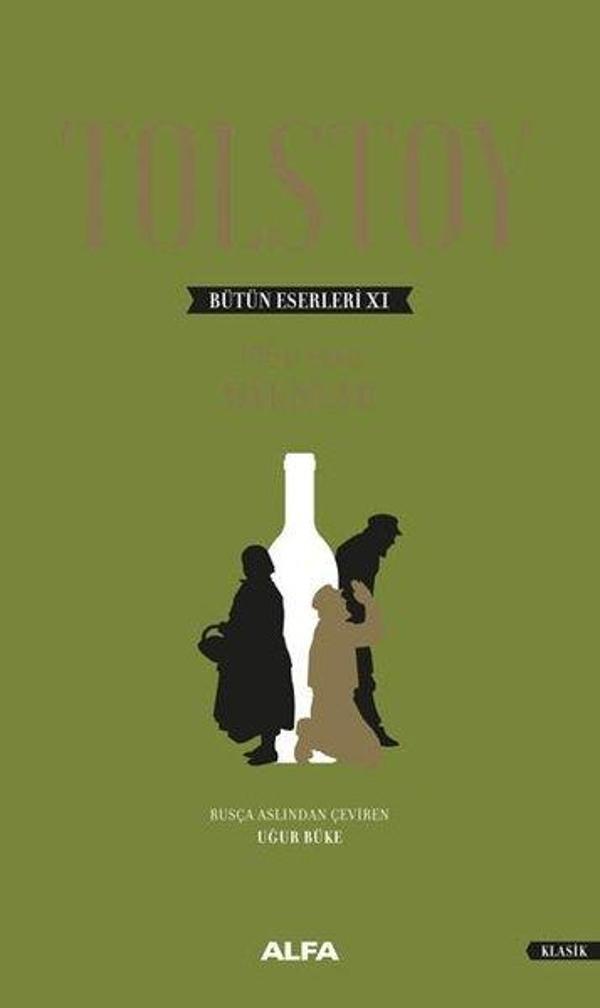 Tolstoy Bütün Eserleri 11 - 1864 1910 - Oyunlar - Alfa Yayıncılık - Image 1