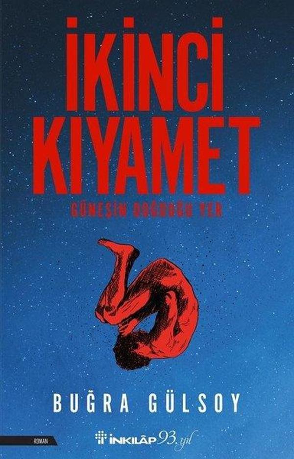 İkinci Kıyamet - Güneşin Doğduğu Yer - İnkılap Kitabevi Yayınevi - Image 1