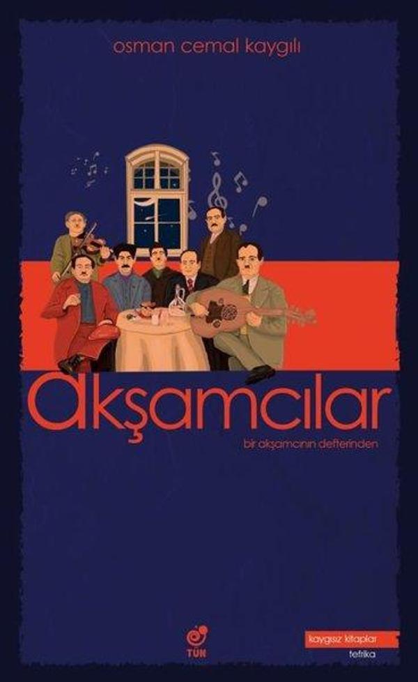 Akşamcılar-Bir Akşamcının Defterinden - Tün - Image 1