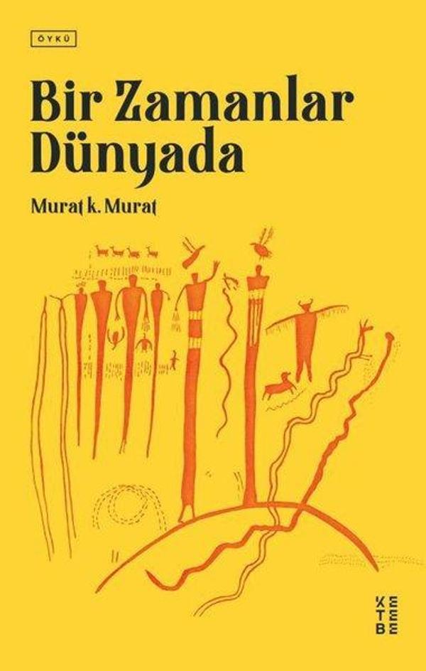 Bir Zamanlar Dünyada - Ketebe - Image 1