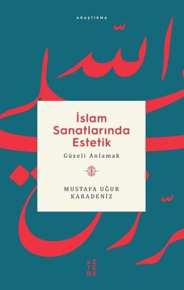 İslam Sanatlarında Estetik - Ketebe - Image 1