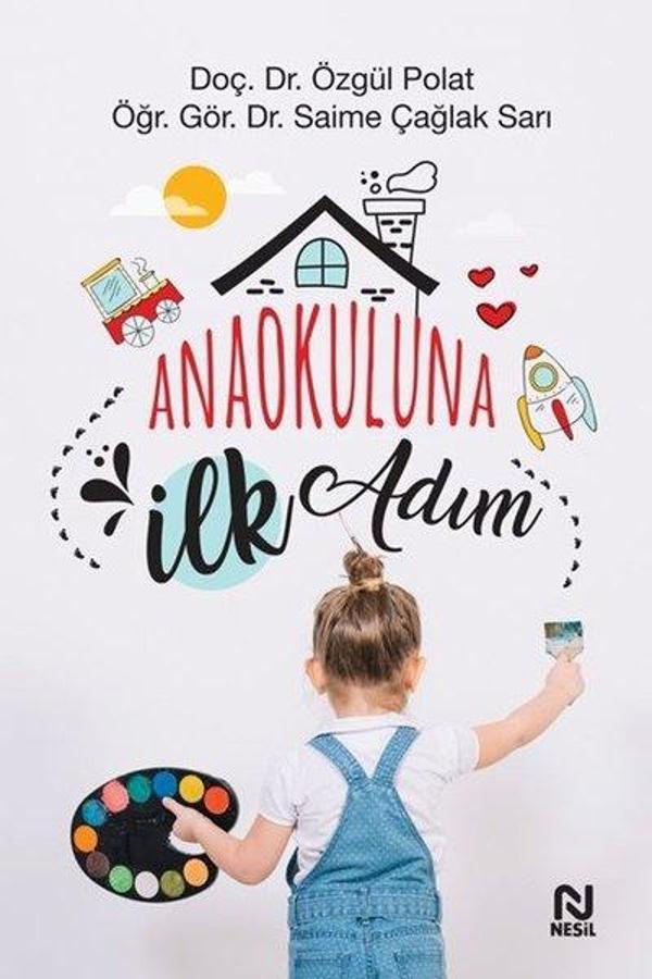 Anaokuluna İlk Adım - Nesil Yayınları - Image 1