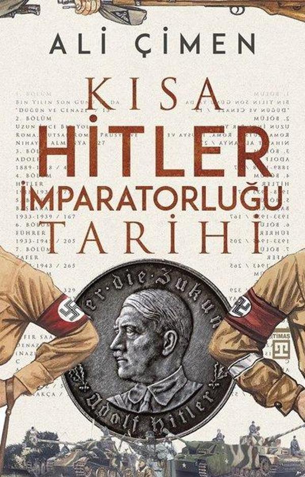Kısa Hitler İmparatorluğu Tarihi - Timaş Yayınları - Image 1
