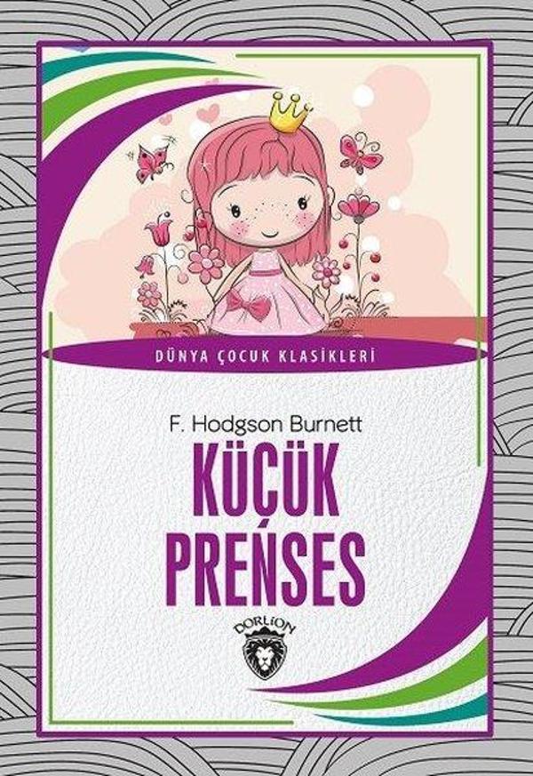 Küçük Prenses - Dünya Çocuk Klasikleri - Dorlion Yayınevi - Image 1