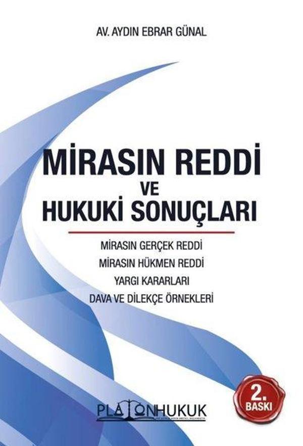 Mirasın Reddi ve Hukuki Sonuçları - Platon Hukuk Yayınevi - Image 1