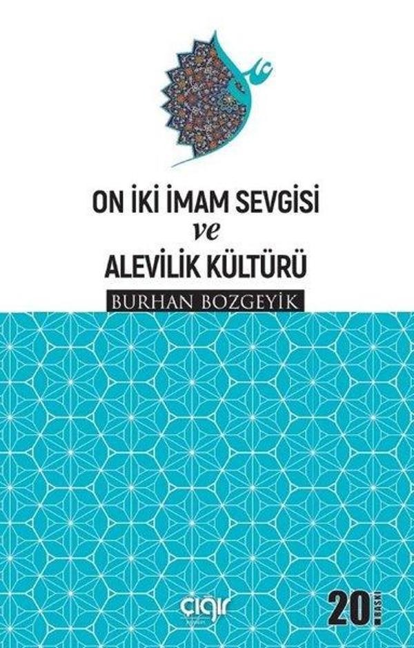On İki İmam Sevgisi ve Alevilik Kültürü - Çığır Yayınları - Image 1
