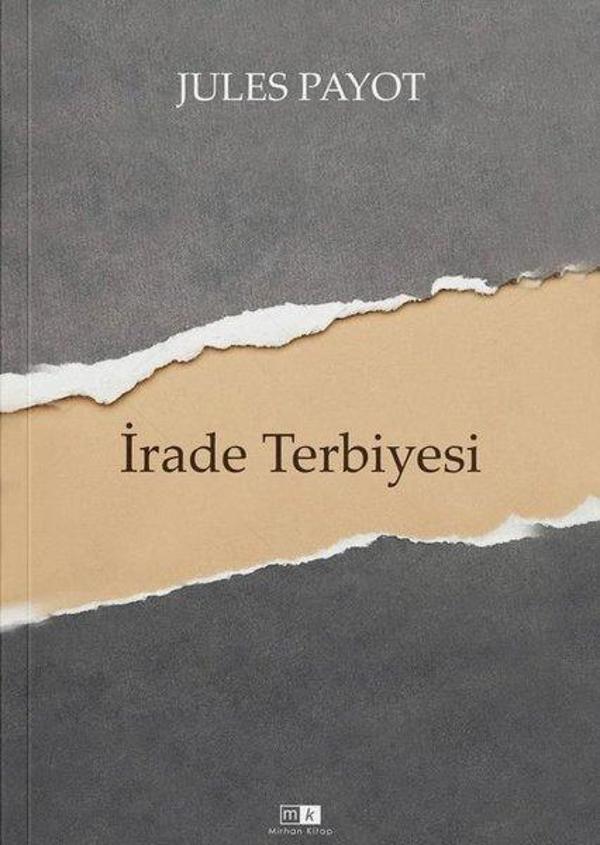 İrade Terbiyesi - Tam Metin - MK Mirhan Kitap - Image 1