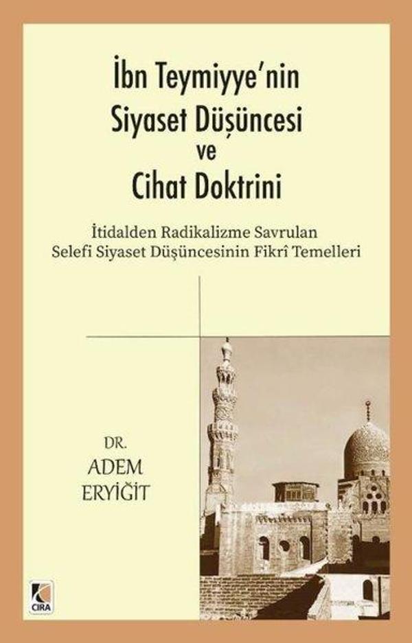 İbn Teymiyye'nin Siyaset Düşüncesi ve Cihat Doktrini - Çıra Yayınları - Image 1