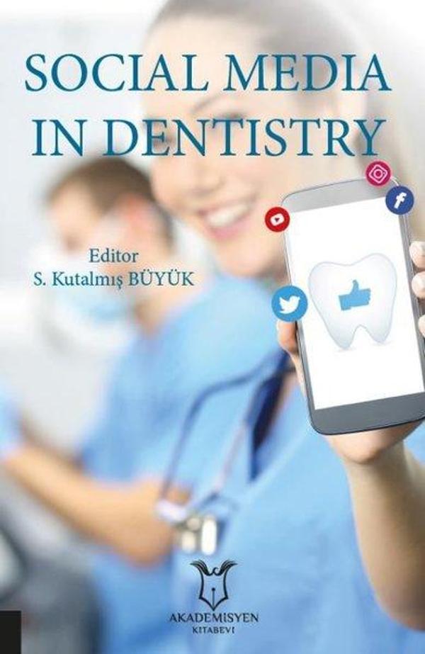 Social Media in Dentistry - Akademisyen Kitabevi - Image 1