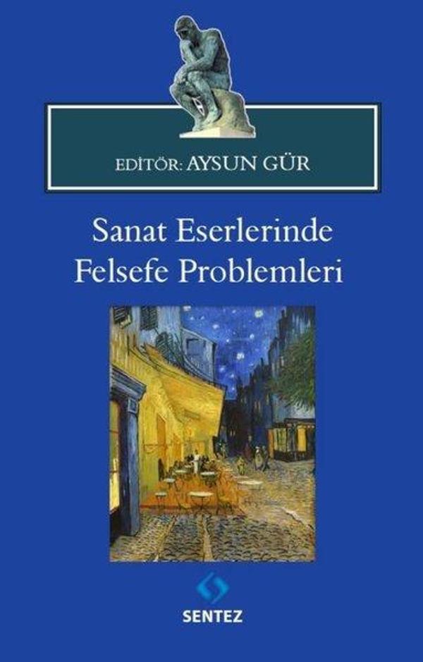 Sanat Eserlerinde Felsefe Problemleri - Sentez Yayıncılık - Image 1