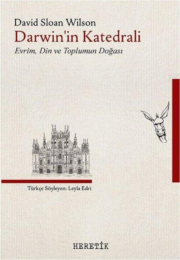 Darwinin Katedrali: Evrim Din ve Toplumun Doğası - Heretik Yayıncılık - Image 1