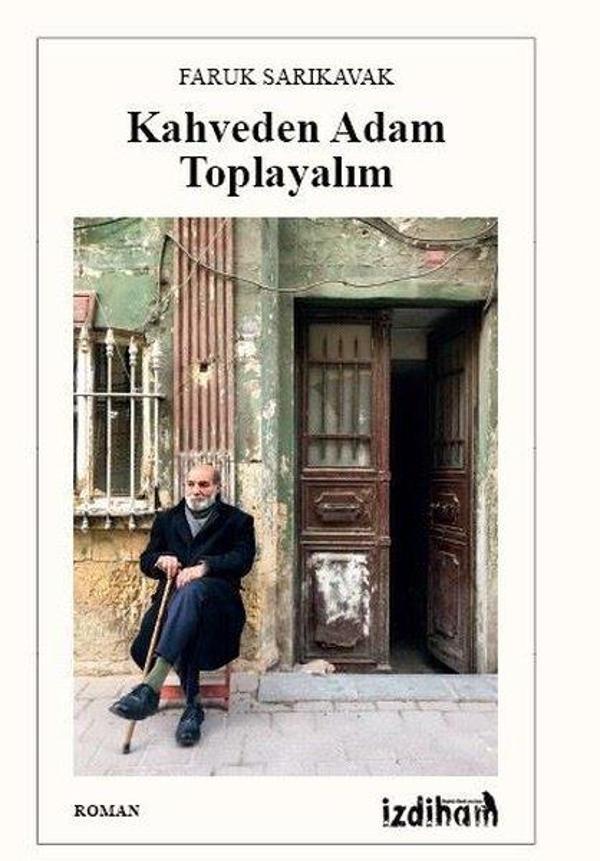 Kahveden Adam Toplayalım - İzdiham Yayınevi - Image 1