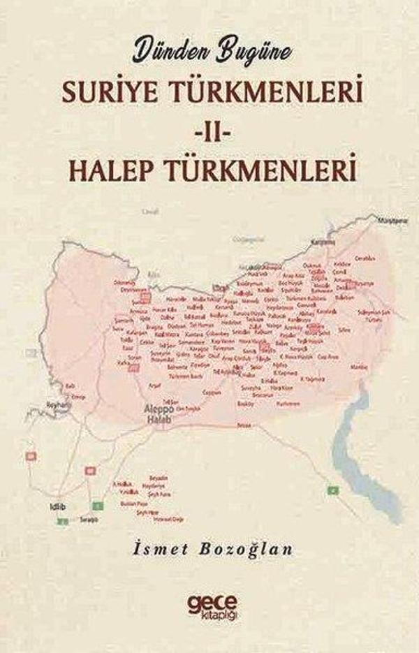 Dünden Bugüne Suriye Türkmenleri 2 - Halep Türkmenleri - Gece Kitaplığı - Image 1