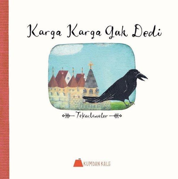 Karga Karga Gak Dedi - Tekerlemeler - Kumdan Kale - Image 1