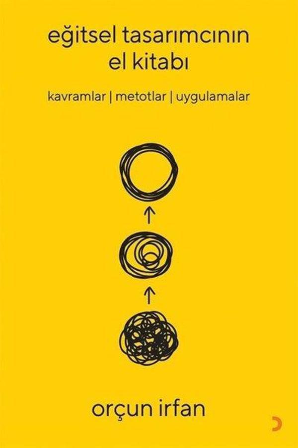 Eğitsel Tasarımcının El Kitabı - Kavramlar Metotlar Uygulamalar - Cinius Yayınevi - Image 1