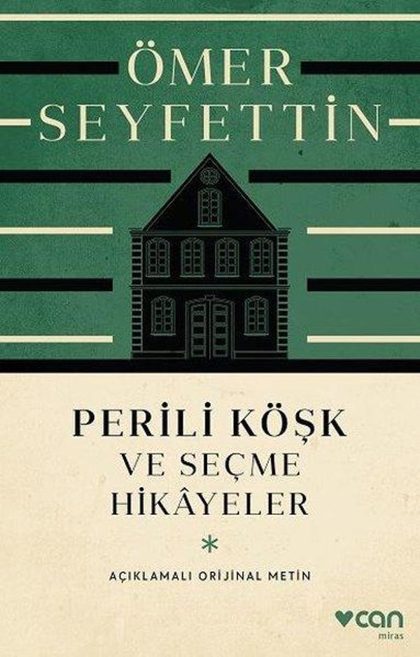 Perili Köşk ve Seçme Hikayeler - Açıklamalı Orijinal Metin - Can Yayınları - Image 1