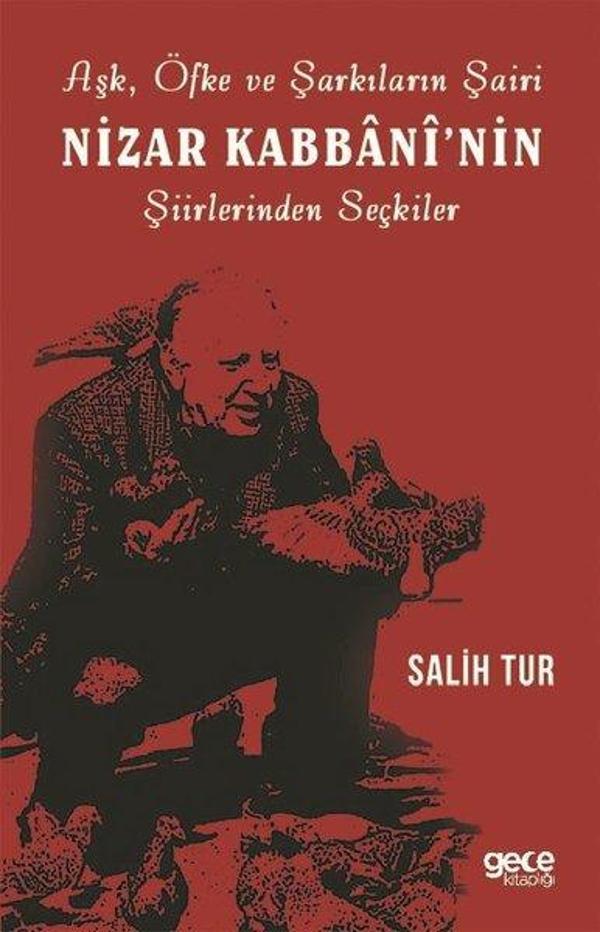 Aşk Öfke ve Şarkıların Şairi Nizar Kabbaninin Şiirlerinden Seçkiler - Gece Kitaplığı - Image 1