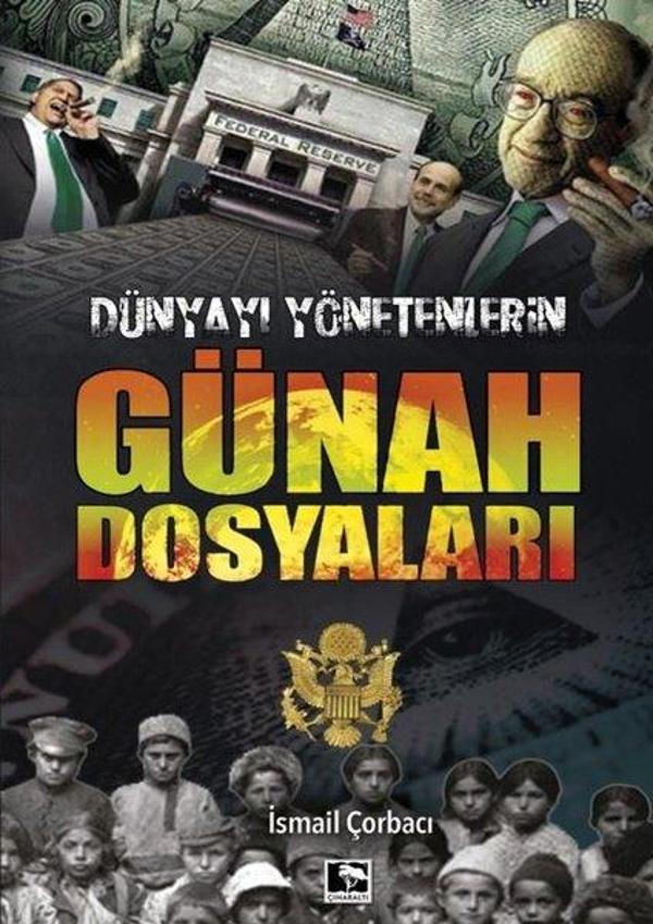 Dünyayı Yönetenlerin Günah Dosyaları - Çınaraltı Yayınları - Image 1