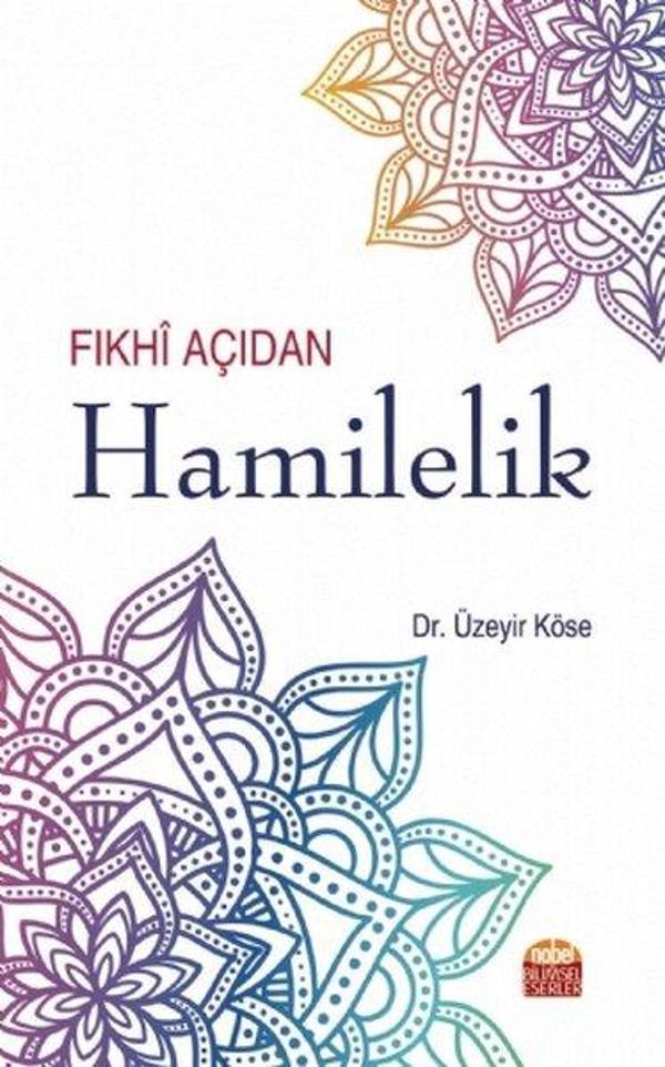 Fıkhi Açıdan Hamilelik - Nobel Bilimsel Eserler - Image 1