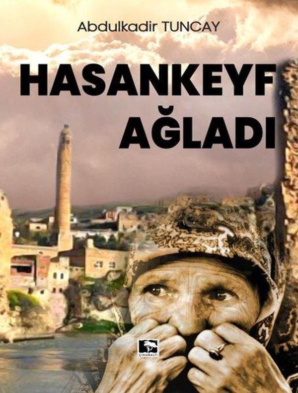 Hasankeyf Ağladı - Çınaraltı Yayınları - Image 1