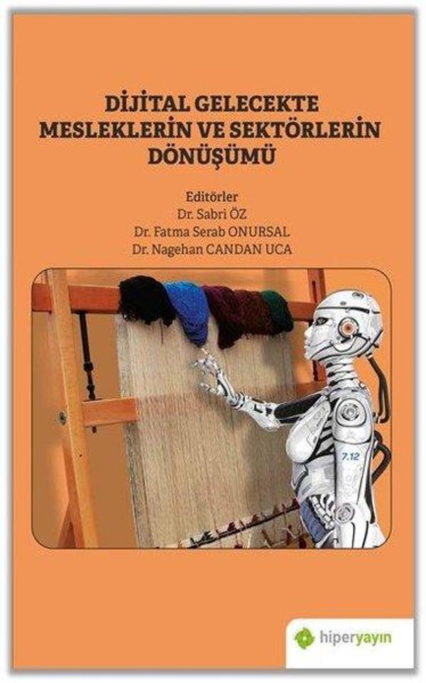 Dijital Gelecekte Mesleklerin ve Sektörlerin Dönüşümü - Hiperlink - Image 1