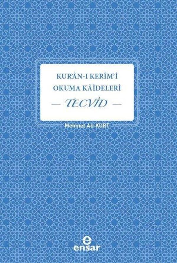 Kuran-ı Kerim'i Okuma Kaideleri - Tecvid - Ensar Neşriyat - Image 1