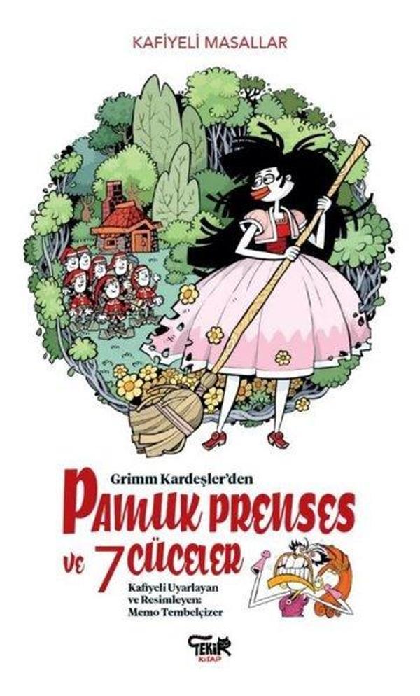 Pamuk Prenses ve 7 Cüceler - Kafiyeli Masallar - Tekir Kitap - Image 1
