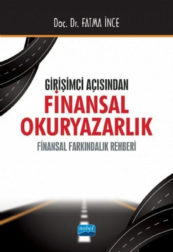 Girişimci Açısından Finansal Okuryazarlık - Finansal Farkındalık Rehberi - Nobel Akademik Yayıncılık - Image 1