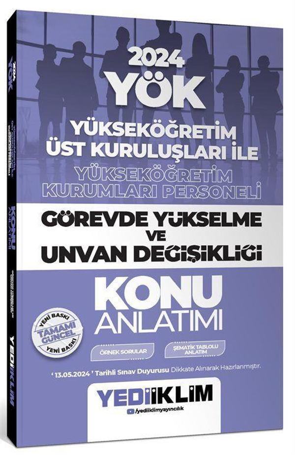 2024 YÖK Görevde Yükselme ve Unvan Değişikliği Konu Anlatımı - Yediiklim Yayınları - Image 1