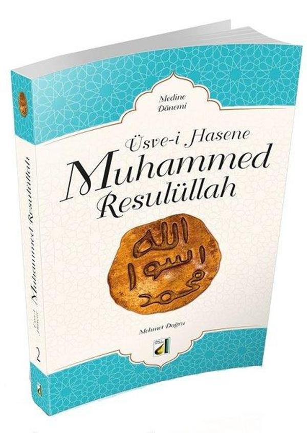 Üsve-i Hasene Muhammed Resulüllah 2 - Medine Dönemi - Damla Yayınevi - Image 1