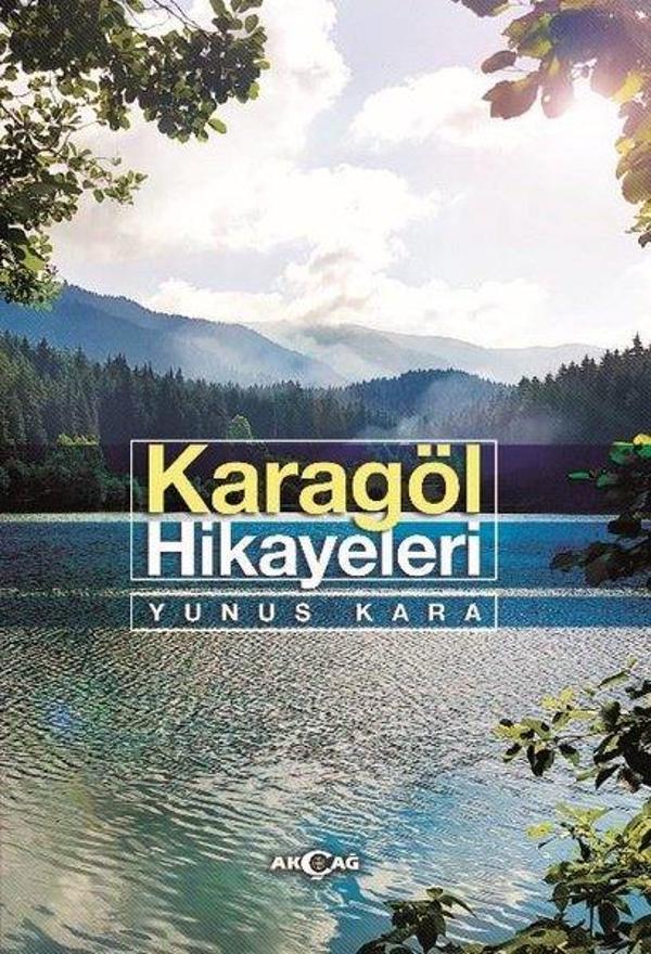 Karagöl Hikayeleri - Akçağ Yayınları - Image 1