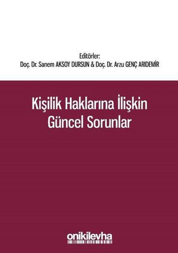 Kişilik Haklarına İlişkin Güncel Sorunlar - On İki Levha Yayıncılık - Image 1