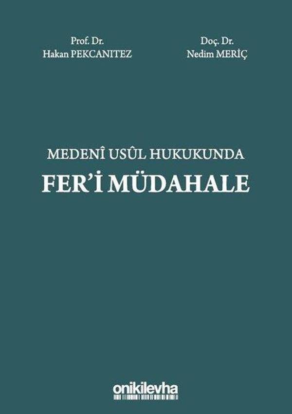 Medeni Usul Hukukunda Fer'i Müdahale - On İki Levha Yayıncılık - Image 1