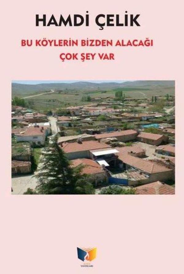 Bu Köylerin Bizden Alacağı Çok Şey Var - Ateş Yayınları - Image 1