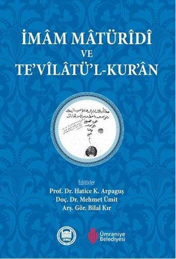 İmam Maturidi ve Tevilatül - Kuran - M. Ü. İlahiyat Fakültesi Vakfı Yayı - Image 1