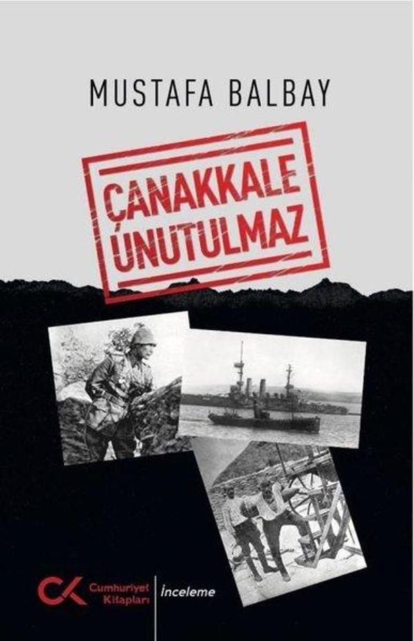 Çanakkale Unutulmaz - Cumhuriyet Kitapları - Image 1