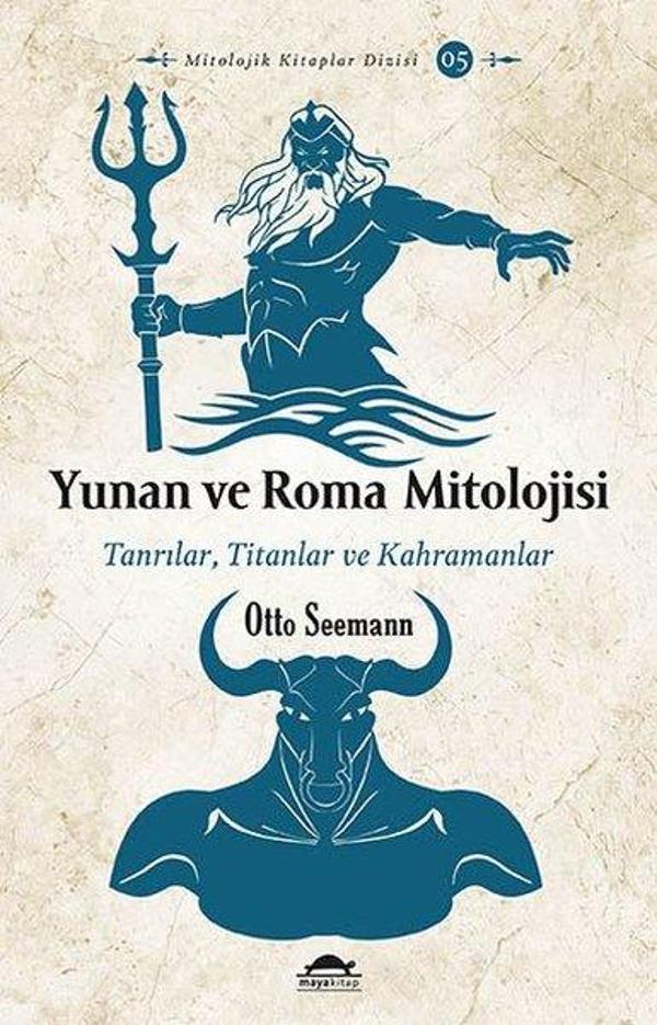 Yunan ve Roma Mitolojisi - Tanrılar Titanlar ve Kahramanlar - Maya Kitap - Image 1