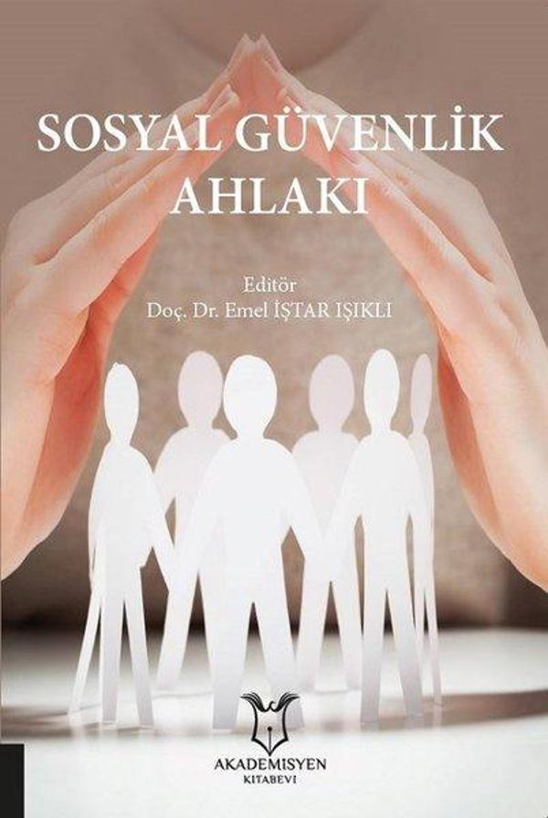Sosyal Güvenlik Ahlakı - Akademisyen Kitabevi - Image 1