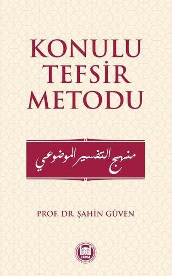 Konulu Tefsir Metodu - M. Ü. İlahiyat Fakültesi Vakfı Yayı - Image 1