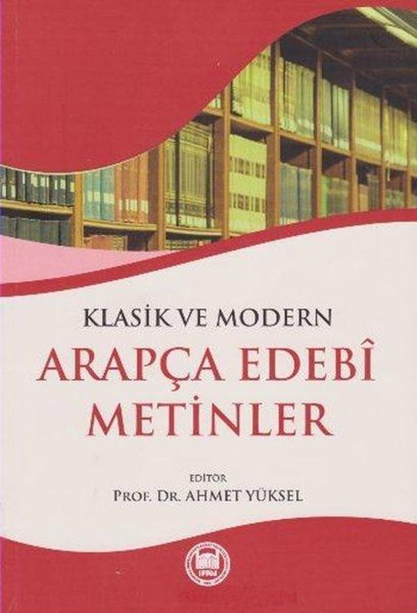 Klasik Ve Modern Arapça Edebi Metinler - M. Ü. İlahiyat Fakültesi Vakfı Yayı - Image 1