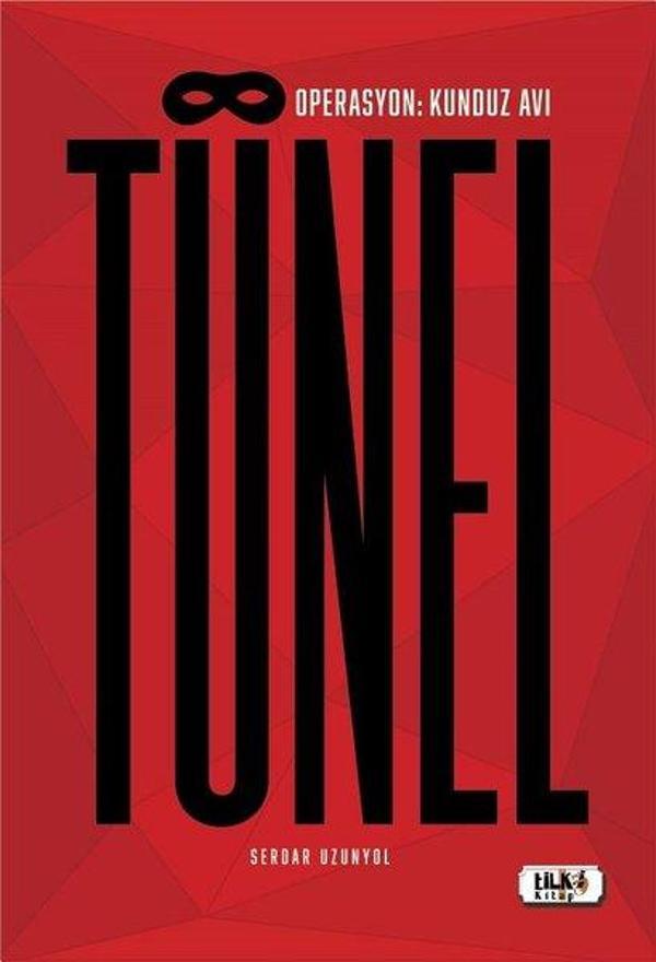 Tünel - Operasyon: Kunduz Avı - Tilki Kitap - Image 1
