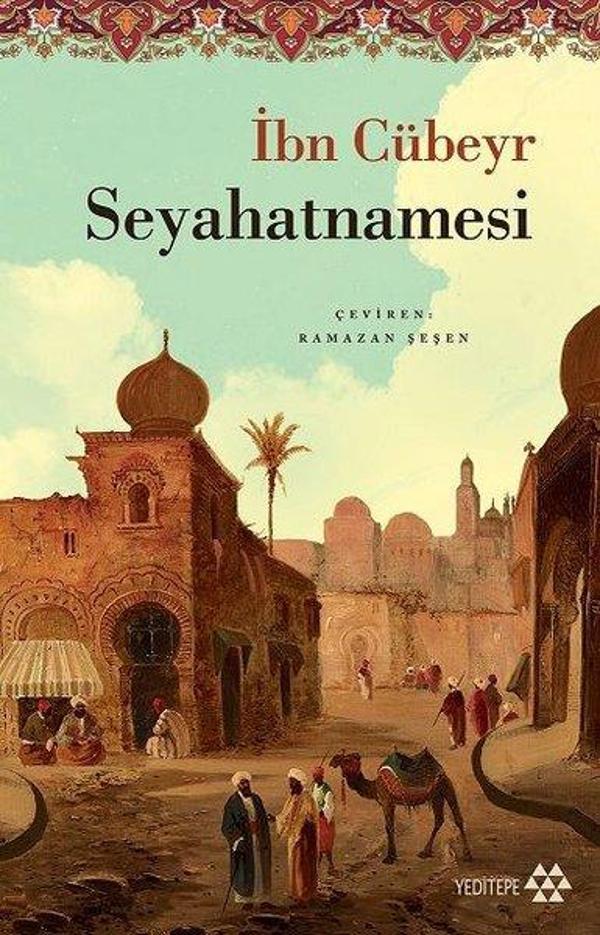 İbn Cübeyr Seyehatnamesi - Yeditepe Yayınevi - Image 1